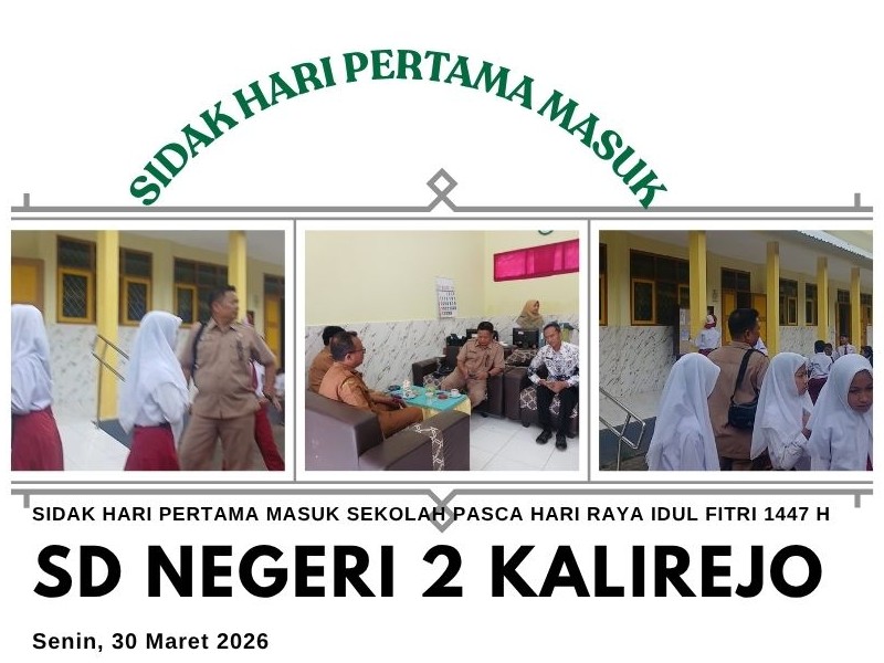 SIDAK HARI PERTAMA MASUK SEKOLAH